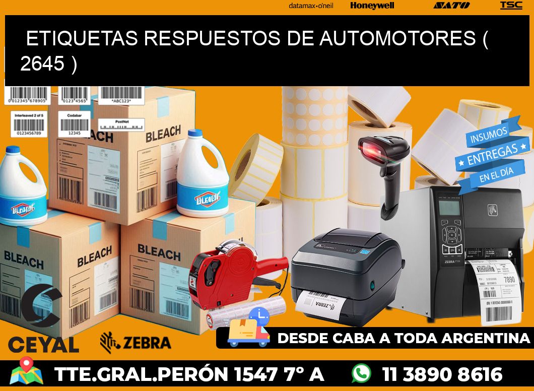 ETIQUETAS RESPUESTOS DE AUTOMOTORES ( 2645 )