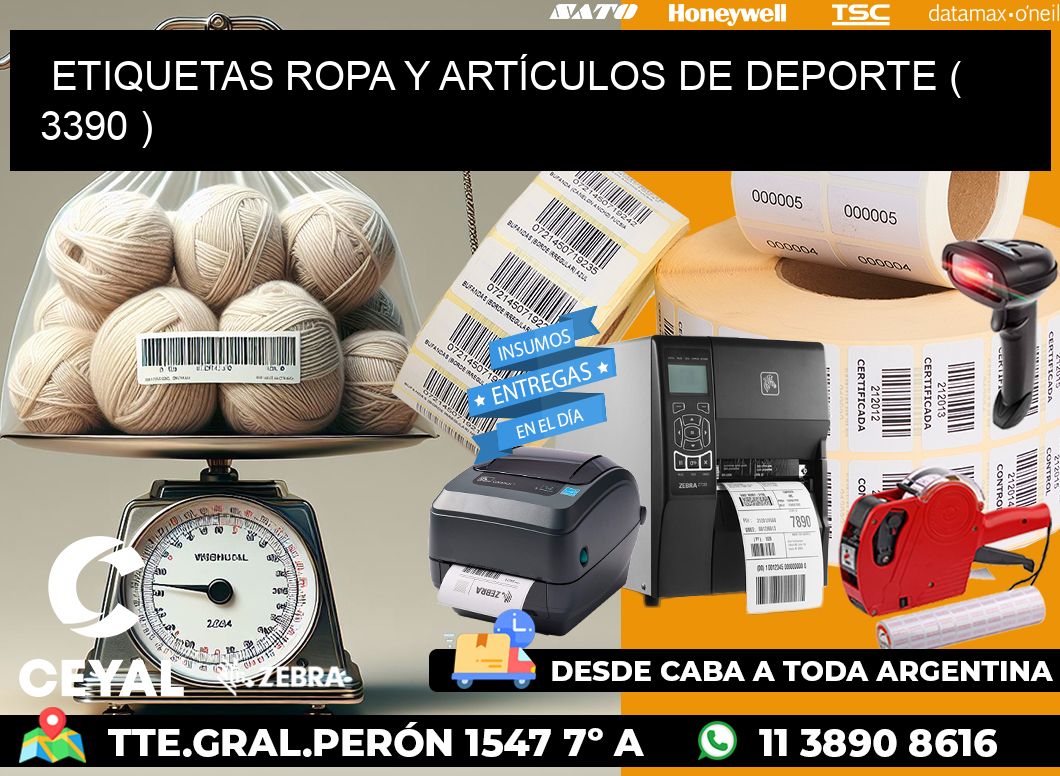 ETIQUETAS ROPA Y ARTÍCULOS DE DEPORTE ( 3390 )