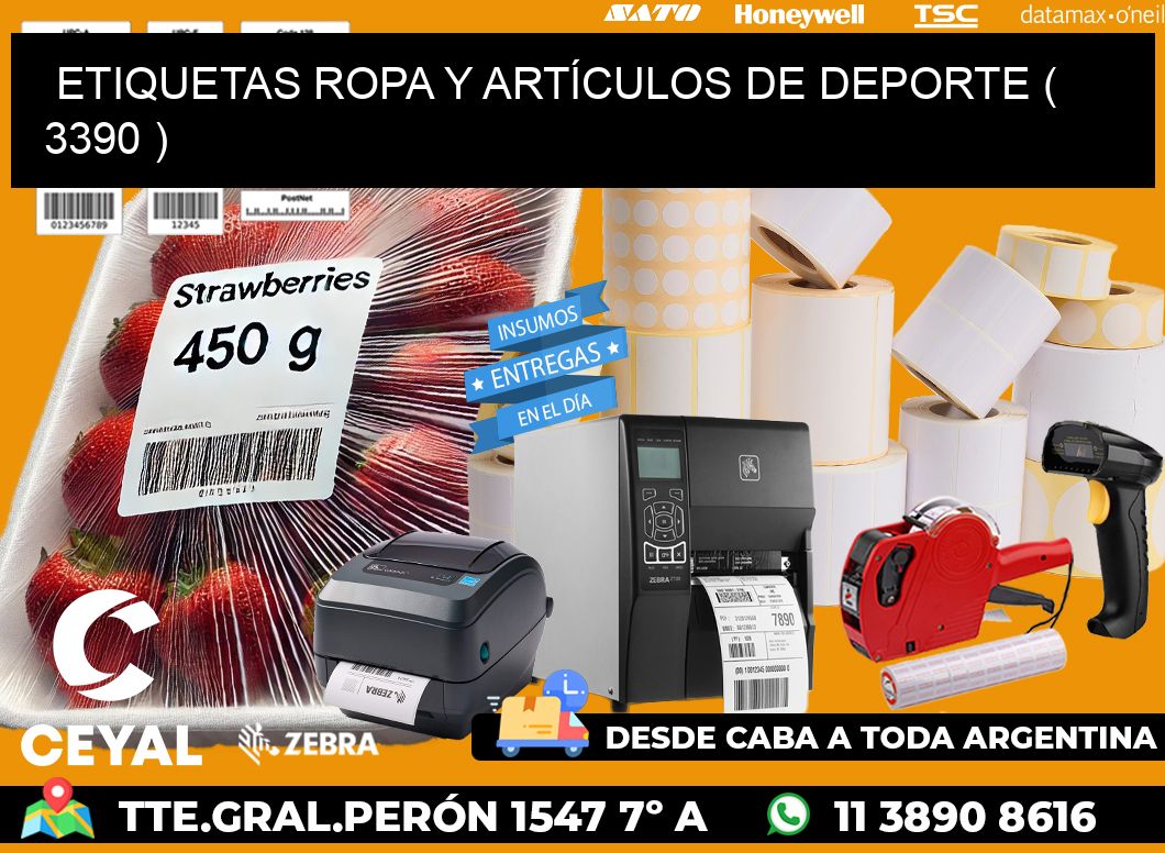 ETIQUETAS ROPA Y ARTÍCULOS DE DEPORTE ( 3390 )