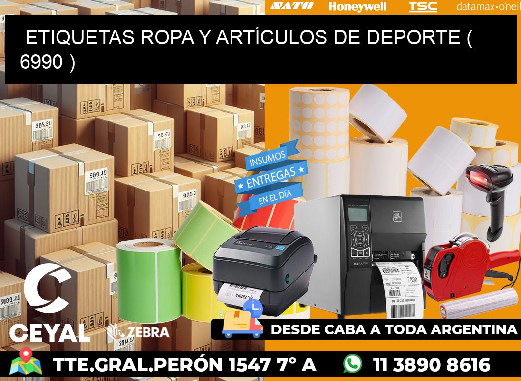 ETIQUETAS ROPA Y ARTÍCULOS DE DEPORTE ( 6990 )