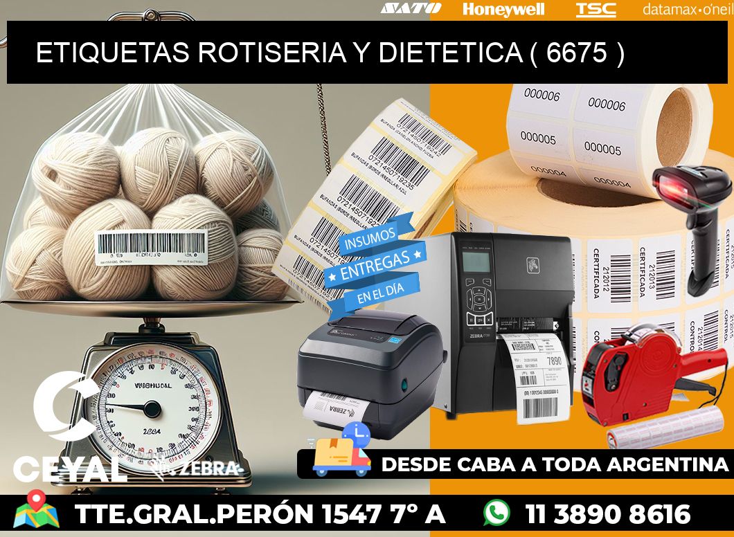 ETIQUETAS ROTISERIA Y DIETETICA ( 6675 )