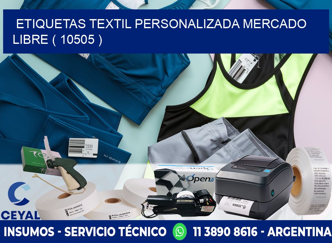 ETIQUETAS TEXTIL PERSONALIZADA MERCADO LIBRE ( 10505 )