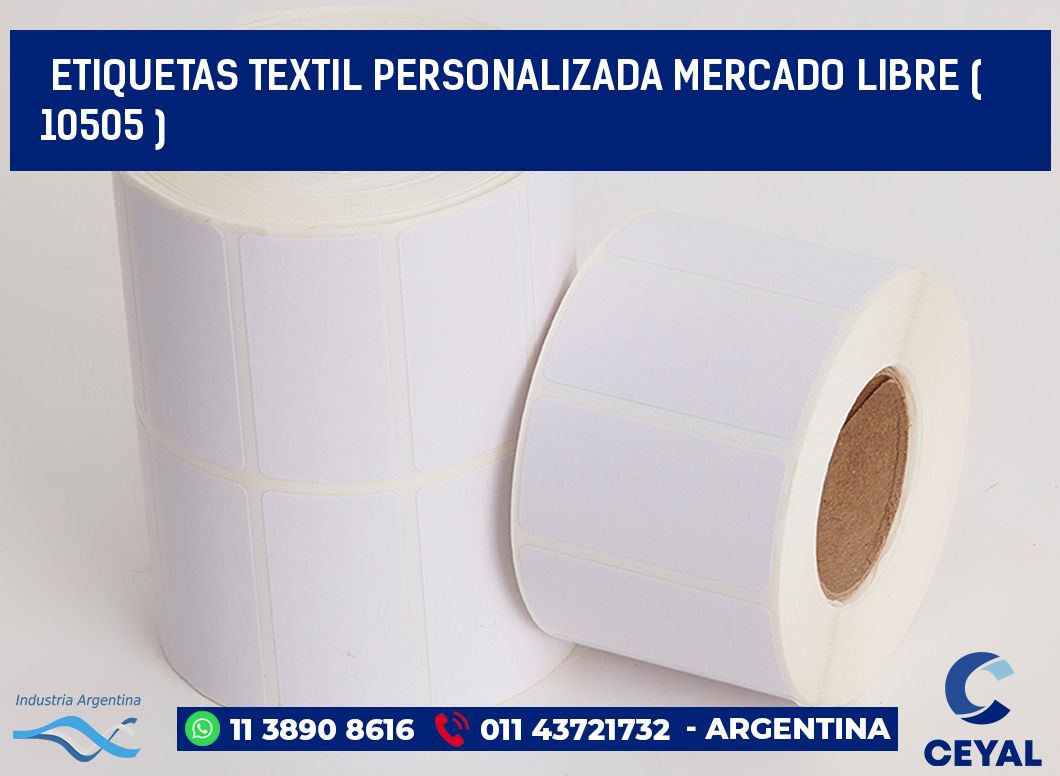 ETIQUETAS TEXTIL PERSONALIZADA MERCADO LIBRE ( 10505 )