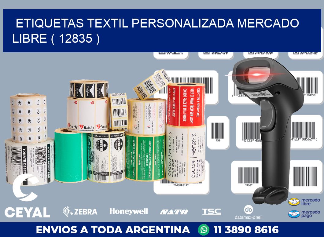 ETIQUETAS TEXTIL PERSONALIZADA MERCADO LIBRE ( 12835 )