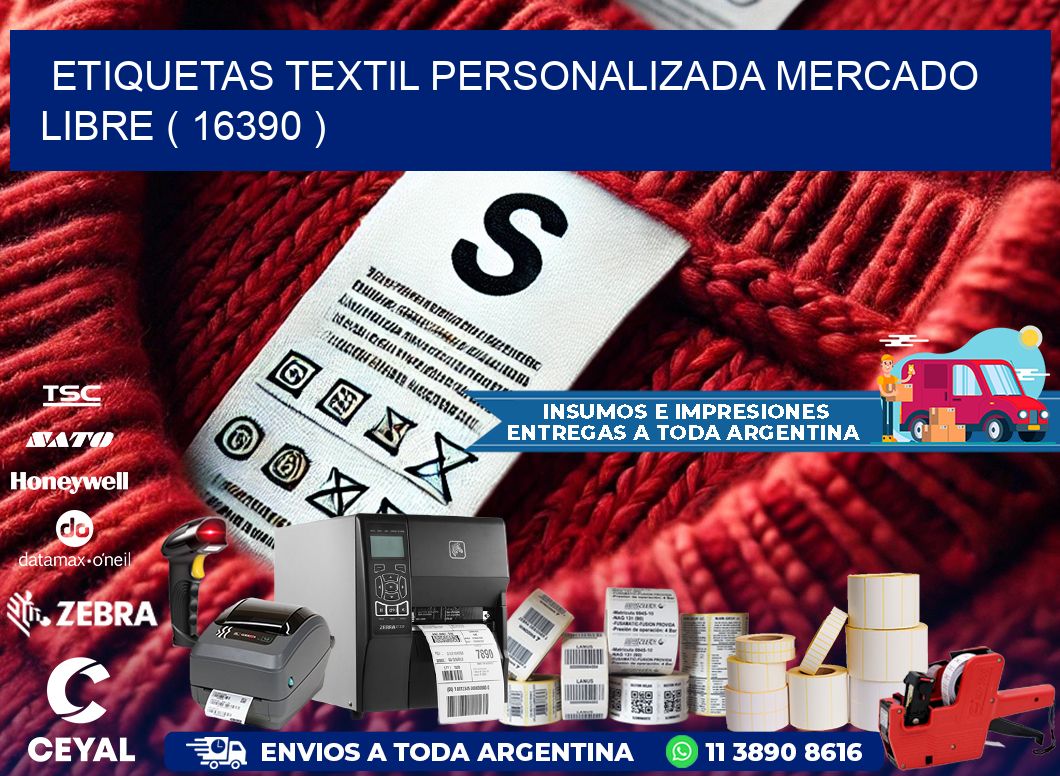 ETIQUETAS TEXTIL PERSONALIZADA MERCADO LIBRE ( 16390 )