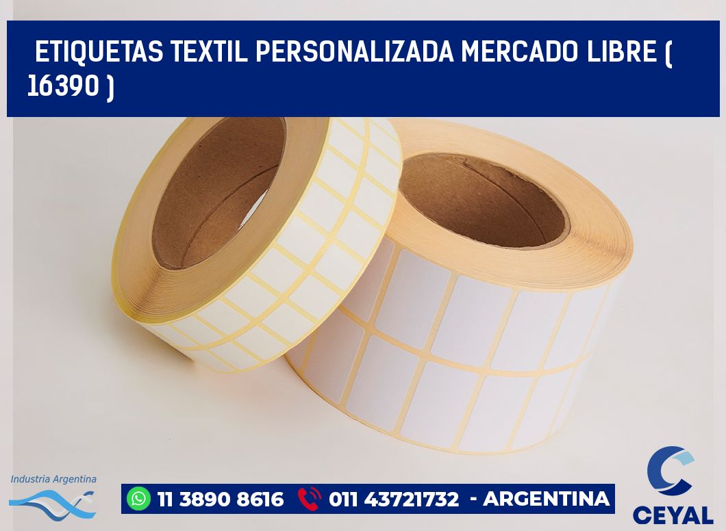 ETIQUETAS TEXTIL PERSONALIZADA MERCADO LIBRE ( 16390 )