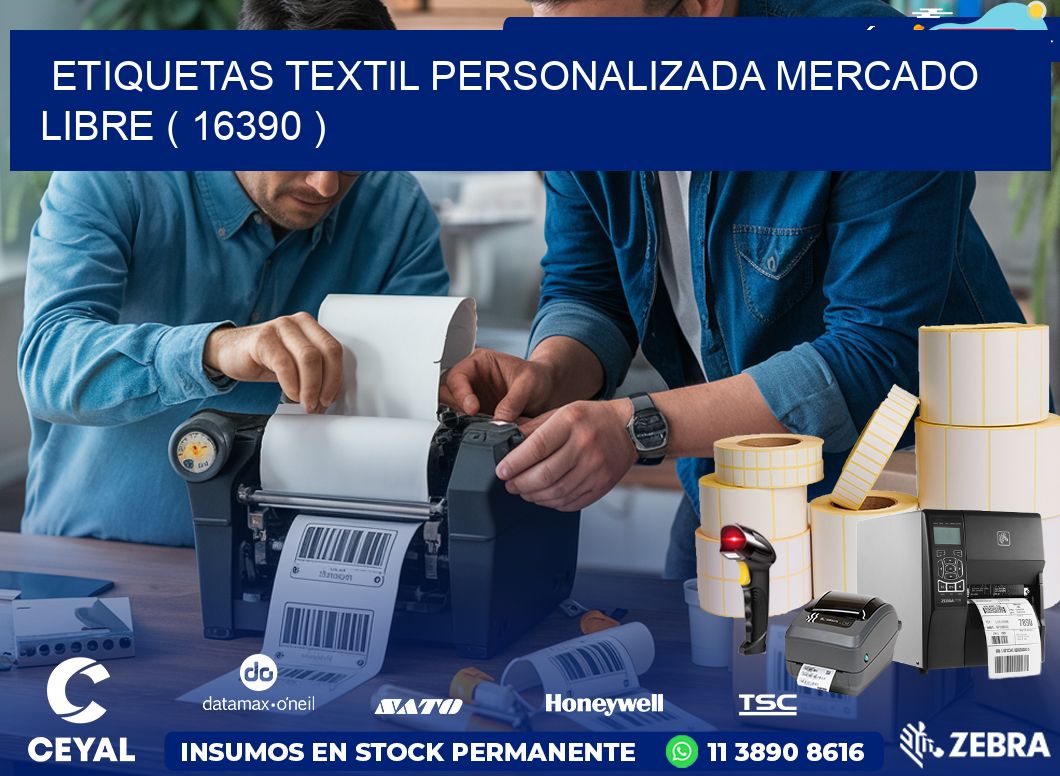 ETIQUETAS TEXTIL PERSONALIZADA MERCADO LIBRE ( 16390 )