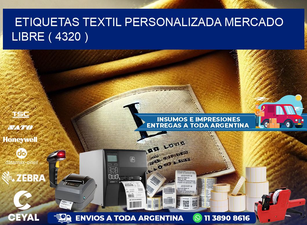 ETIQUETAS TEXTIL PERSONALIZADA MERCADO LIBRE ( 4320 )