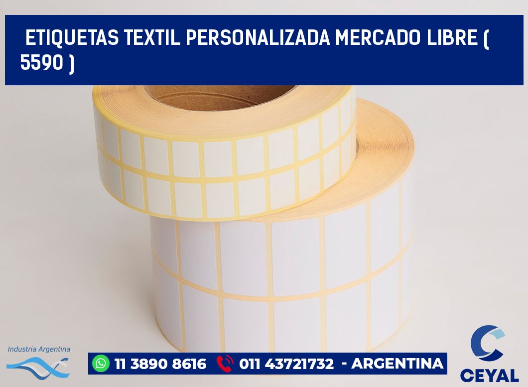 ETIQUETAS TEXTIL PERSONALIZADA MERCADO LIBRE ( 5590 )