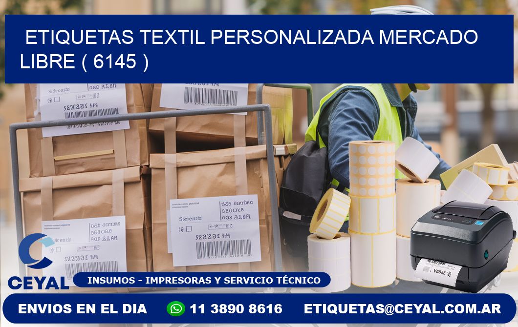 ETIQUETAS TEXTIL PERSONALIZADA MERCADO LIBRE ( 6145 )