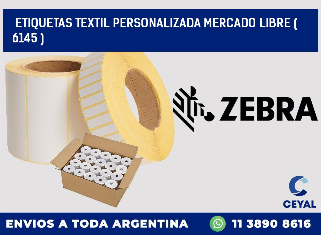 ETIQUETAS TEXTIL PERSONALIZADA MERCADO LIBRE ( 6145 )