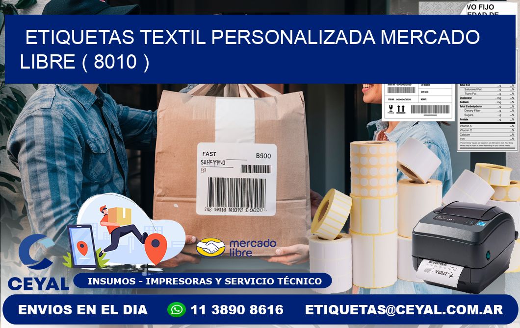 ETIQUETAS TEXTIL PERSONALIZADA MERCADO LIBRE ( 8010 )