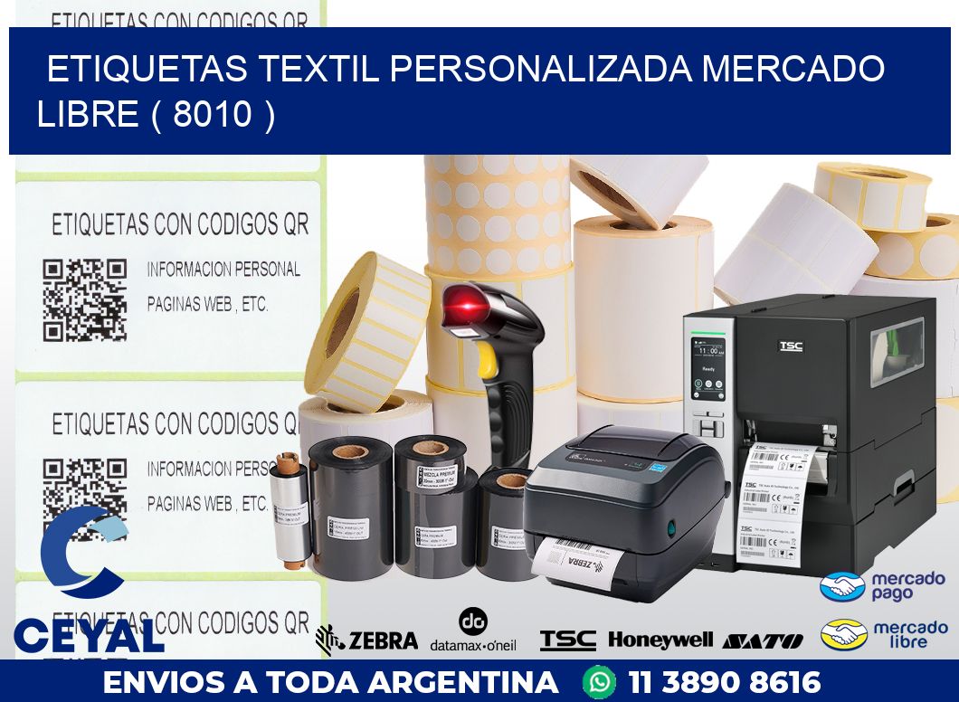 ETIQUETAS TEXTIL PERSONALIZADA MERCADO LIBRE ( 8010 )