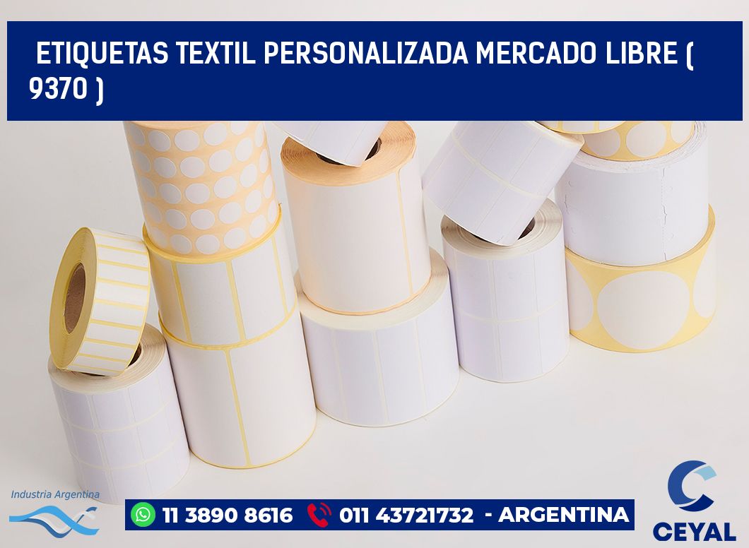 ETIQUETAS TEXTIL PERSONALIZADA MERCADO LIBRE ( 9370 )