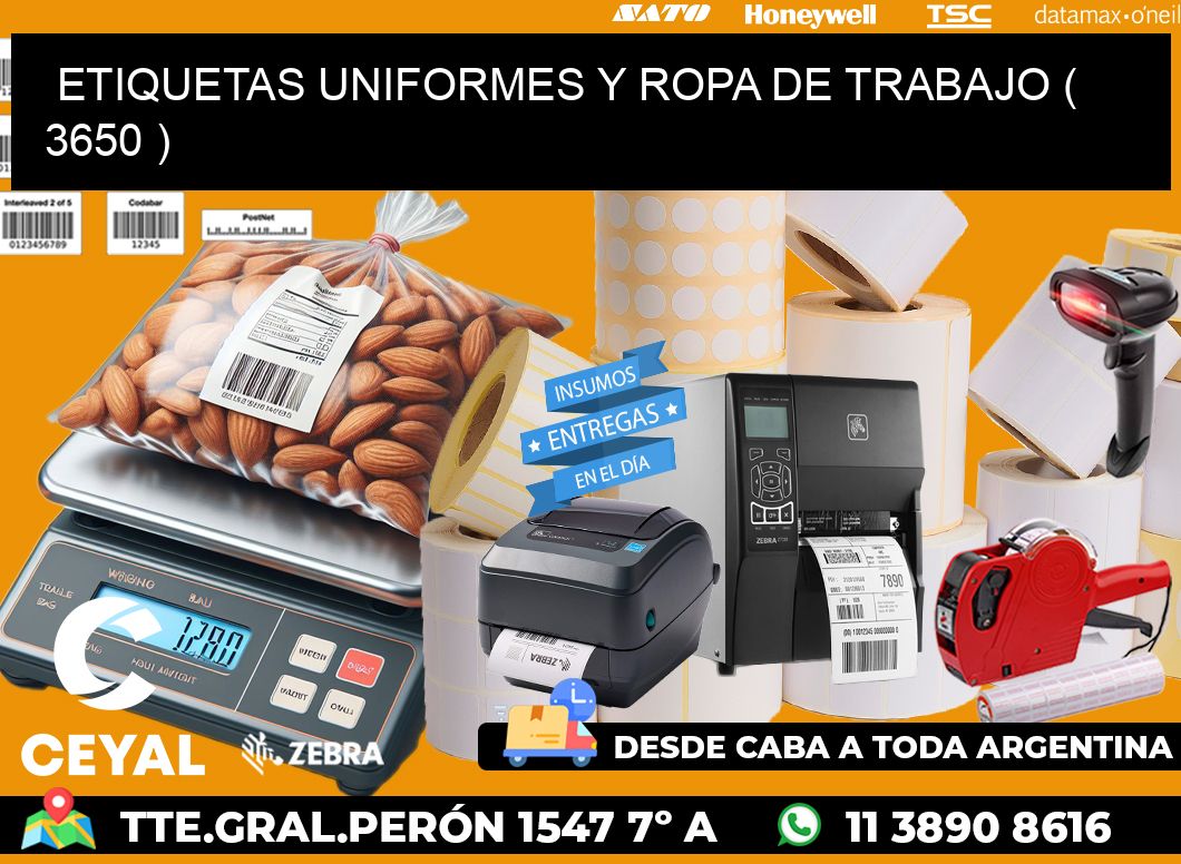 ETIQUETAS UNIFORMES Y ROPA DE TRABAJO ( 3650 )