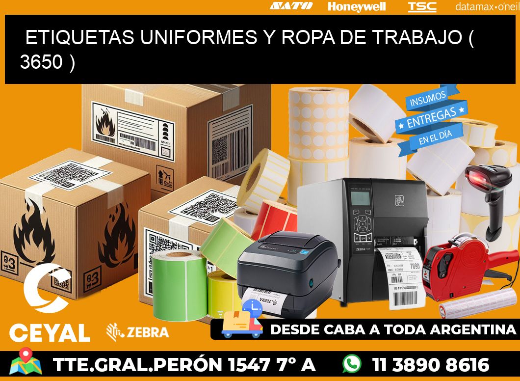 ETIQUETAS UNIFORMES Y ROPA DE TRABAJO ( 3650 )