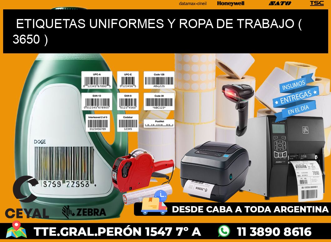 ETIQUETAS UNIFORMES Y ROPA DE TRABAJO ( 3650 )