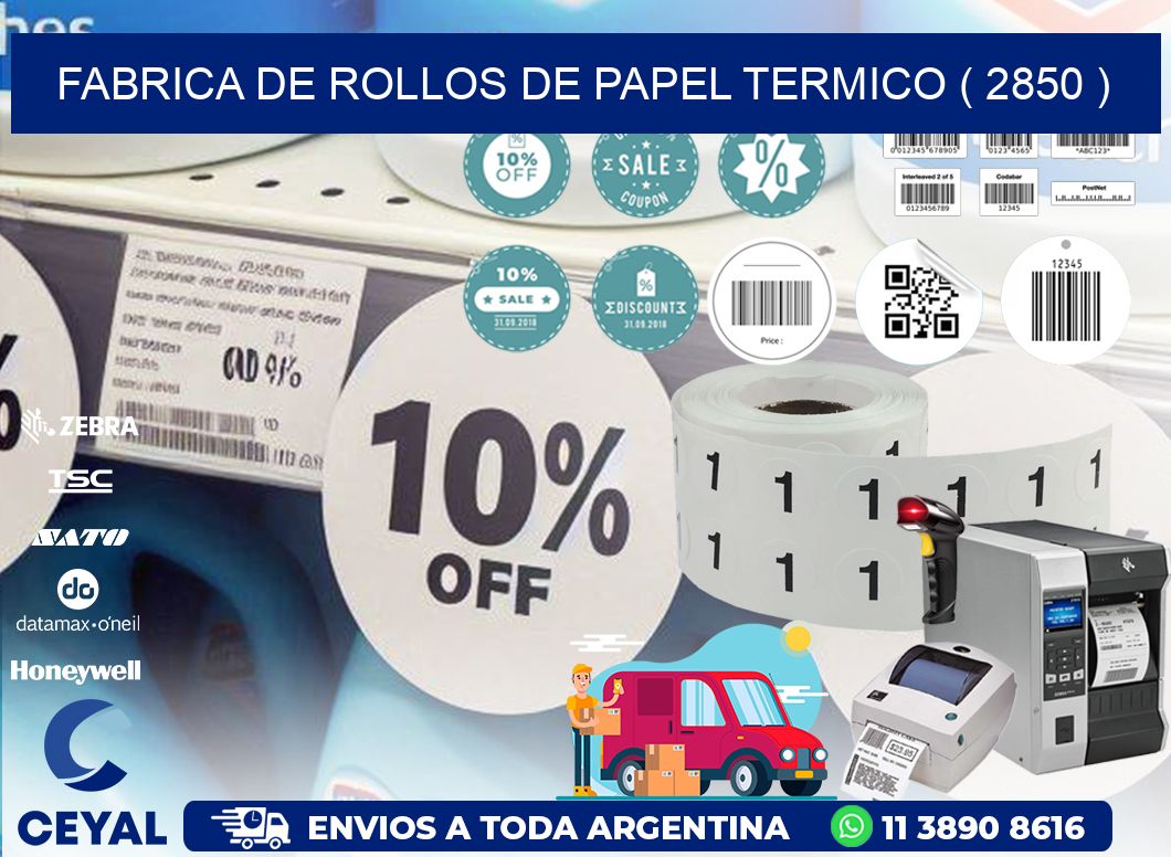 FABRICA DE ROLLOS DE PAPEL TERMICO ( 2850 )