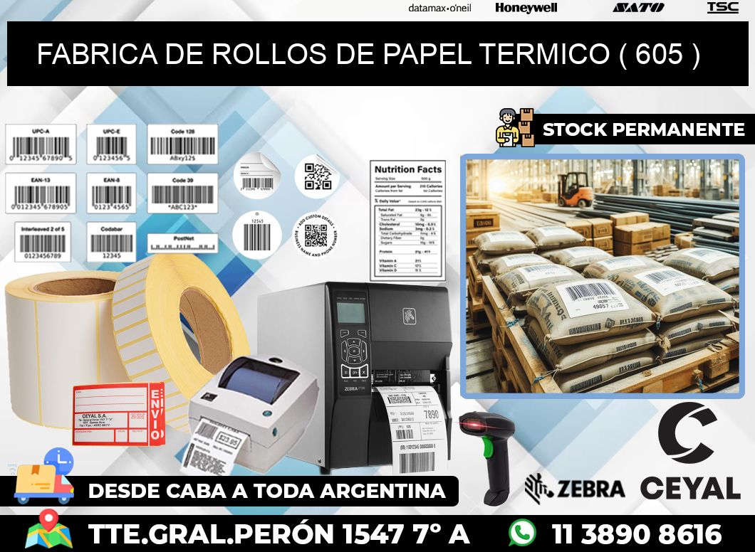 FABRICA DE ROLLOS DE PAPEL TERMICO ( 605 )