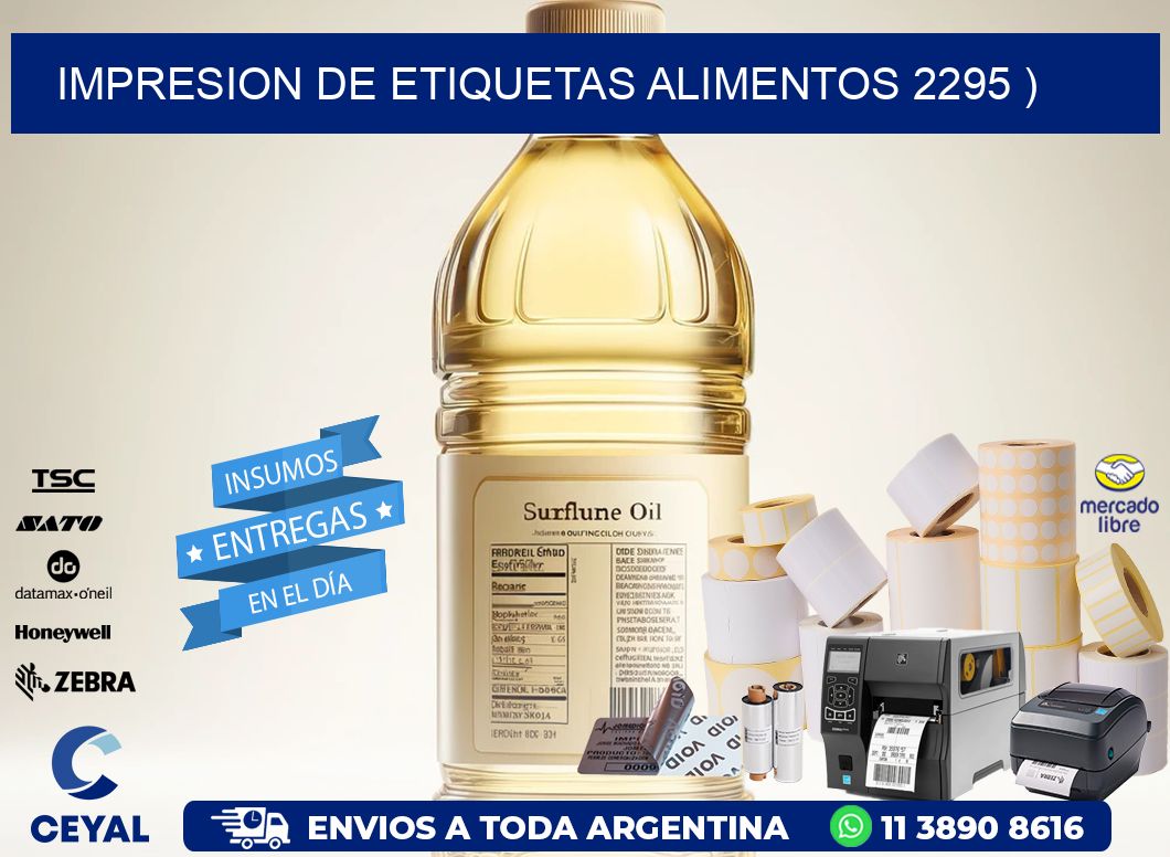 IMPRESION DE ETIQUETAS ALIMENTOS 2295 )