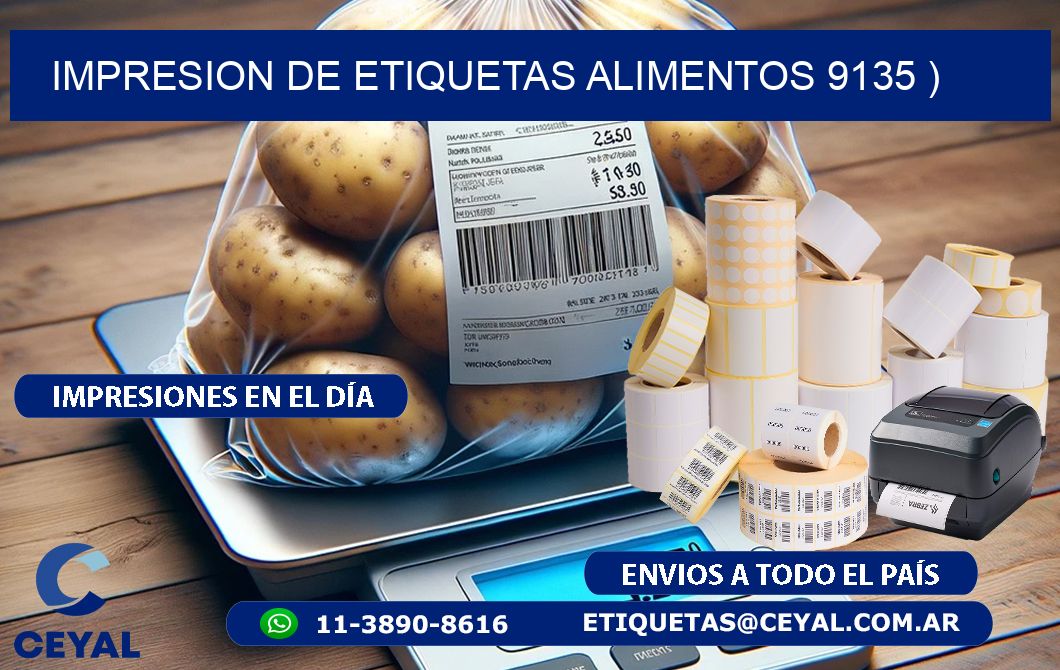 IMPRESION DE ETIQUETAS ALIMENTOS 9135 )