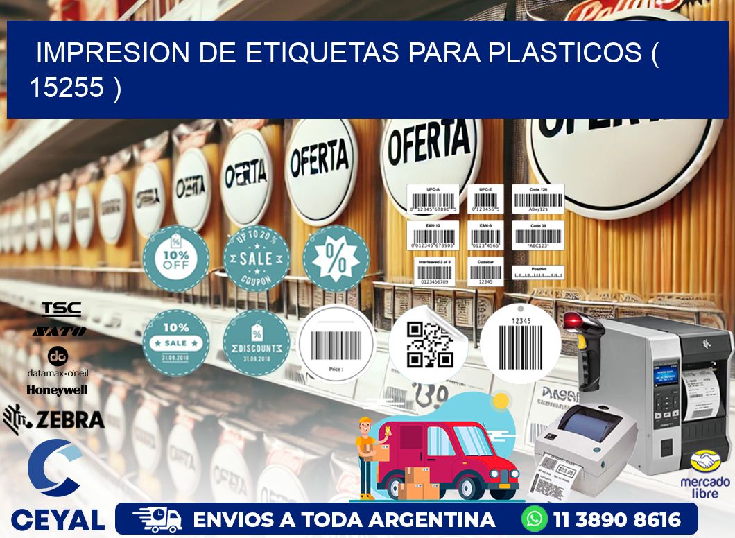 IMPRESION DE ETIQUETAS PARA PLASTICOS ( 15255 )