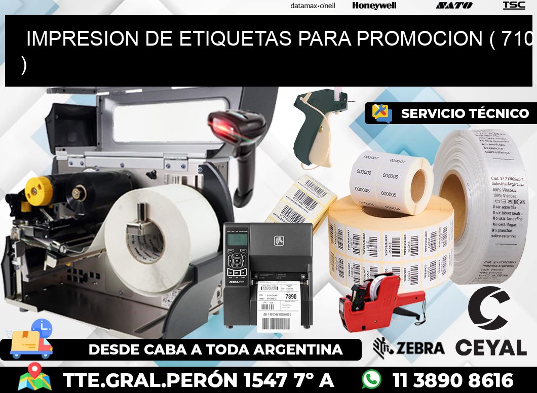 IMPRESION DE ETIQUETAS PARA PROMOCION ( 710 )
