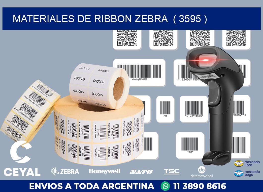 MATERIALES DE RIBBON ZEBRA  ( 3595 )