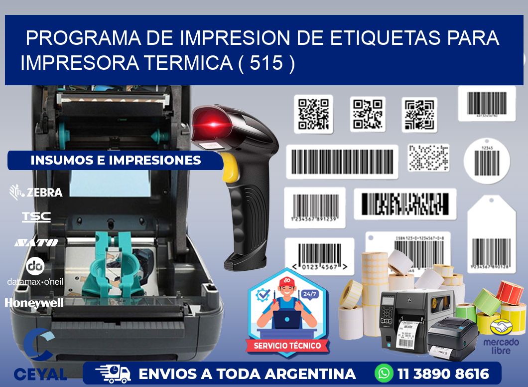 PROGRAMA DE IMPRESION DE ETIQUETAS PARA IMPRESORA TERMICA ( 515 )
