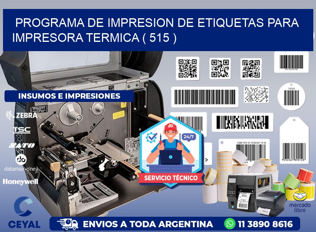 PROGRAMA DE IMPRESION DE ETIQUETAS PARA IMPRESORA TERMICA ( 515 )