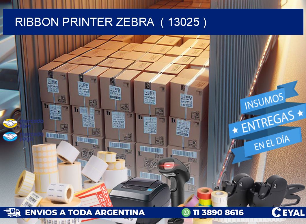 RIBBON PRINTER ZEBRA  ( 13025 )