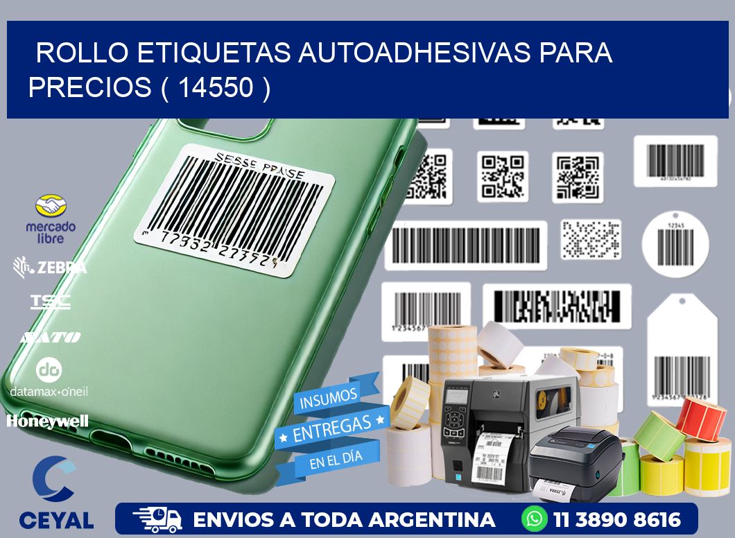 ROLLO ETIQUETAS AUTOADHESIVAS PARA PRECIOS ( 14550 )