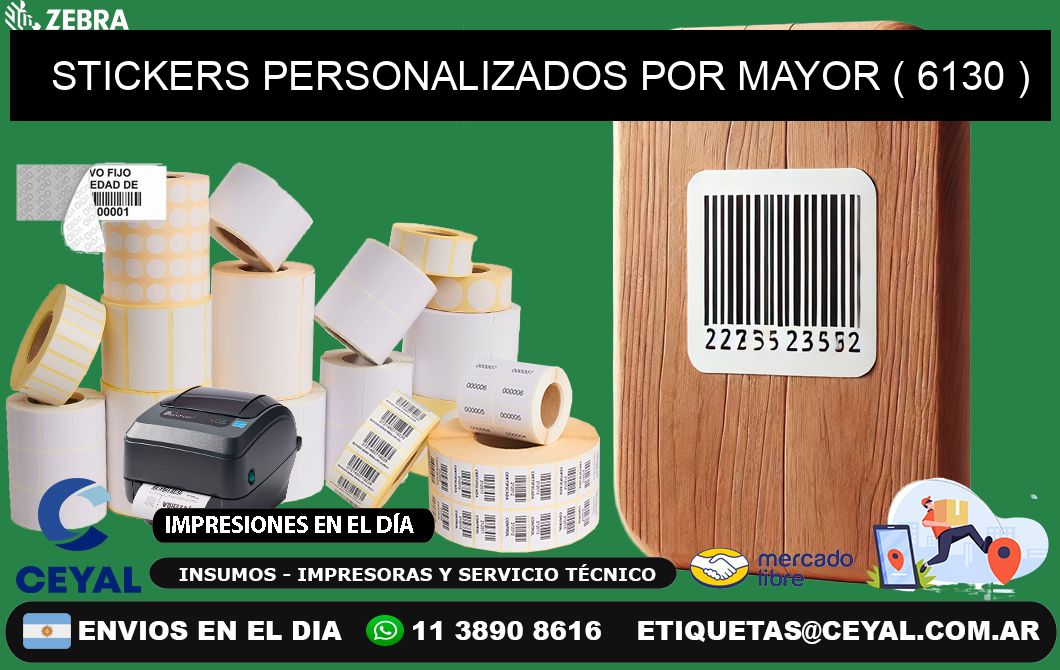 STICKERS PERSONALIZADOS POR MAYOR ( 6130 )