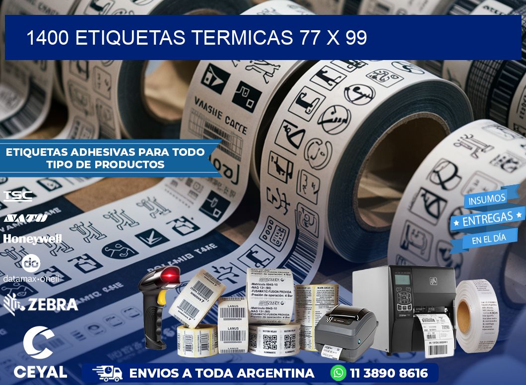 1400 ETIQUETAS TERMICAS 77 x 99