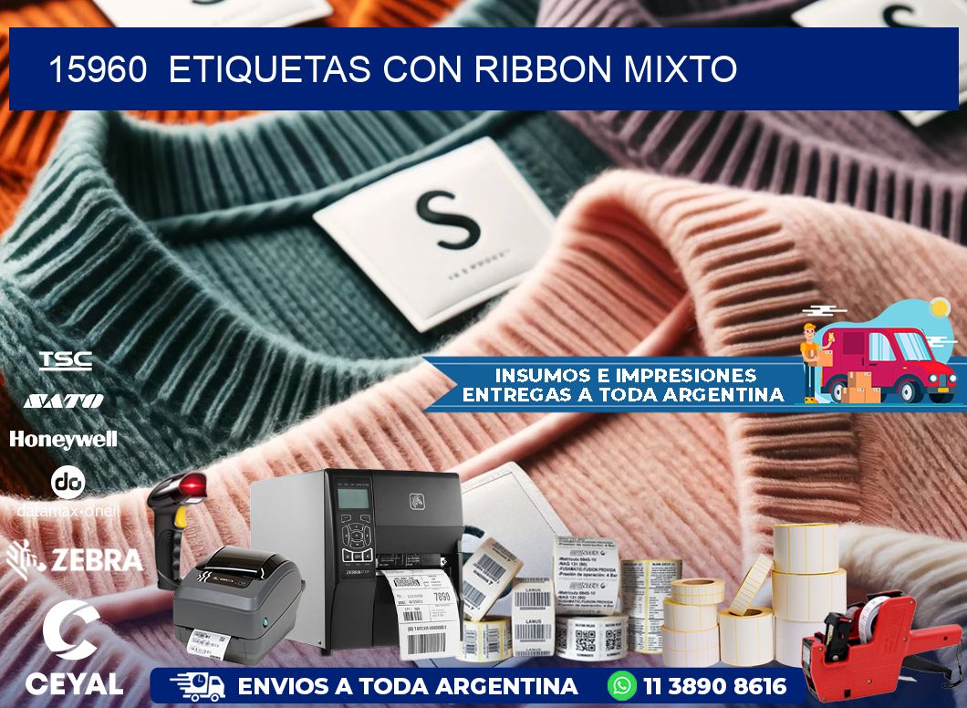 15960  ETIQUETAS CON RIBBON MIXTO