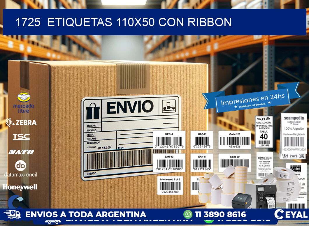 1725  ETIQUETAS 110X50 CON RIBBON