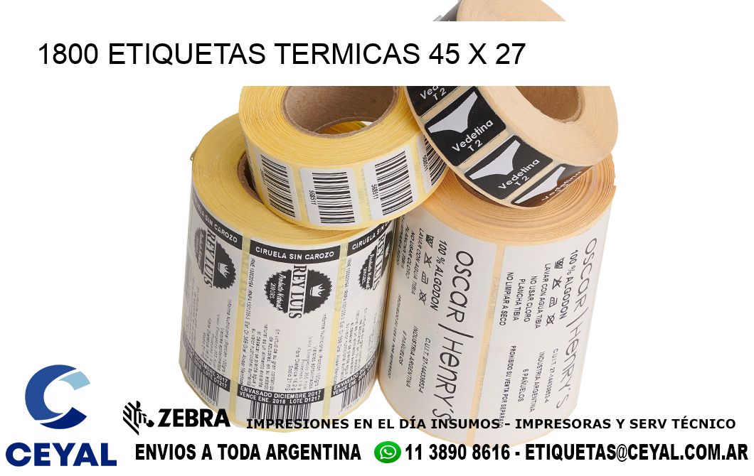 1800 ETIQUETAS TERMICAS 45 x 27