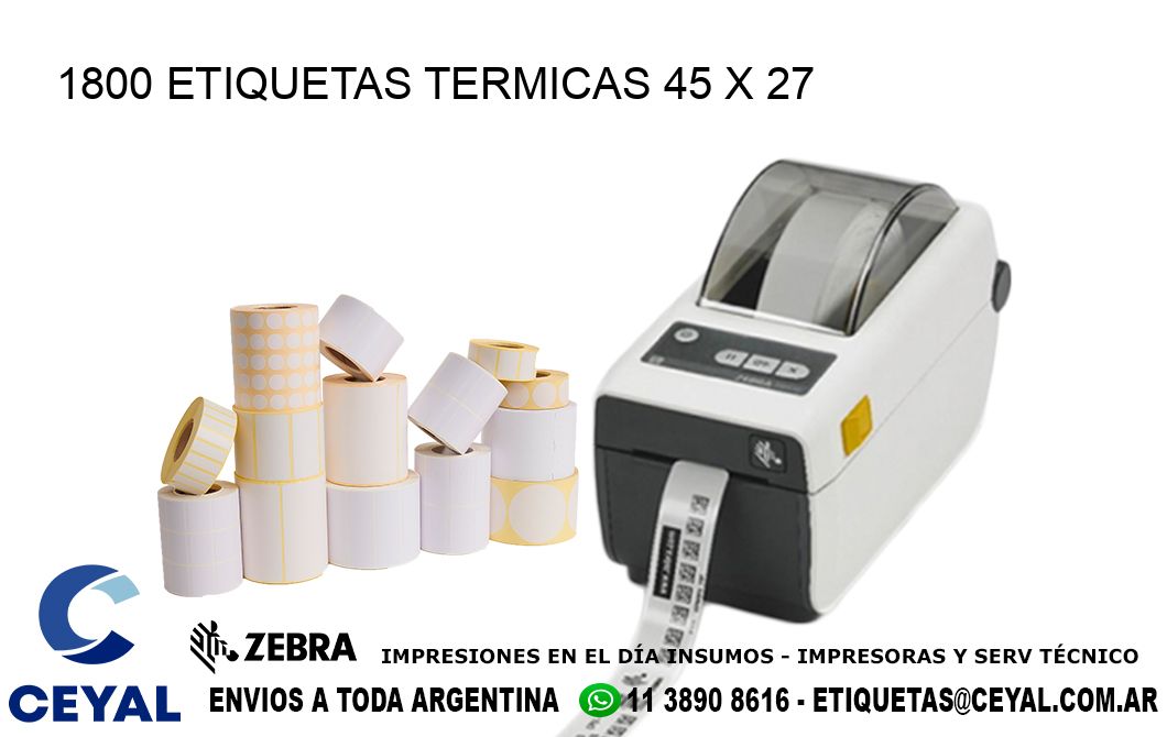 1800 ETIQUETAS TERMICAS 45 x 27