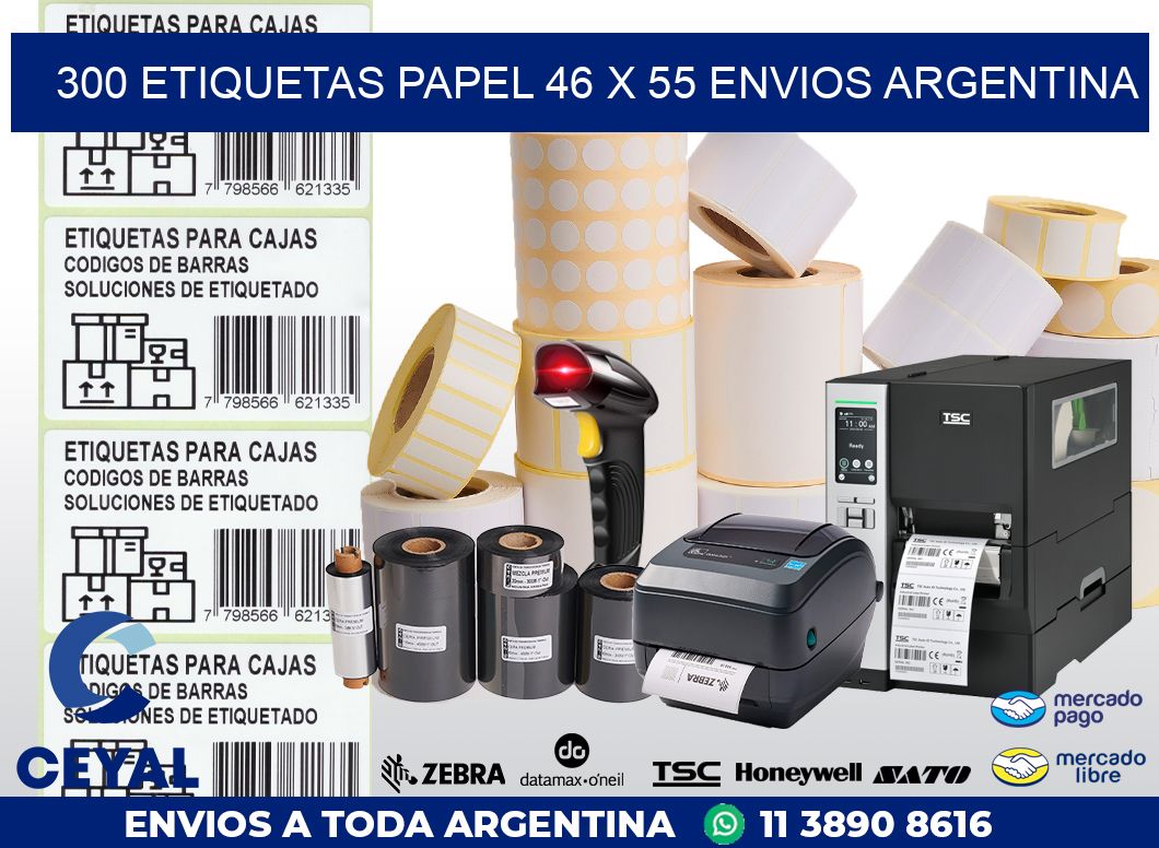 300 ETIQUETAS PAPEL 46 x 55 ENVIOS ARGENTINA