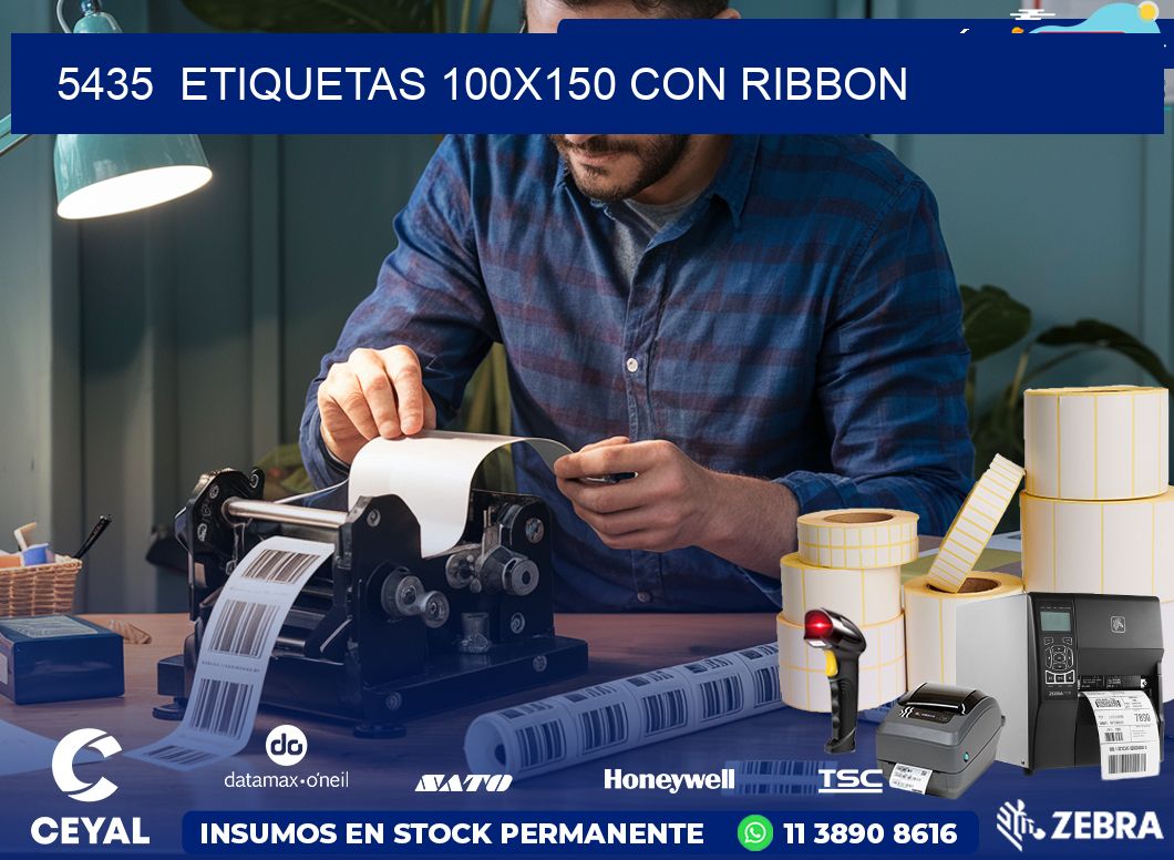 5435  ETIQUETAS 100X150 CON RIBBON