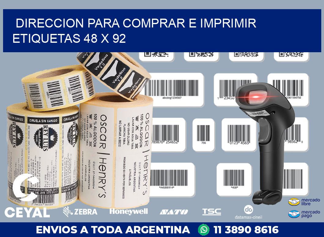 DIRECCION PARA COMPRAR E IMPRIMIR ETIQUETAS 48 x 92