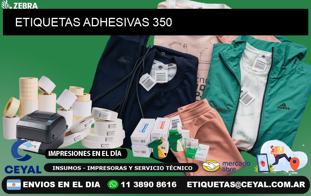 ETIQUETAS ADHESIVAS 350