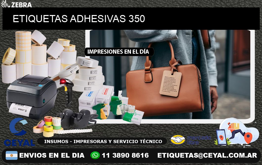 ETIQUETAS ADHESIVAS 350