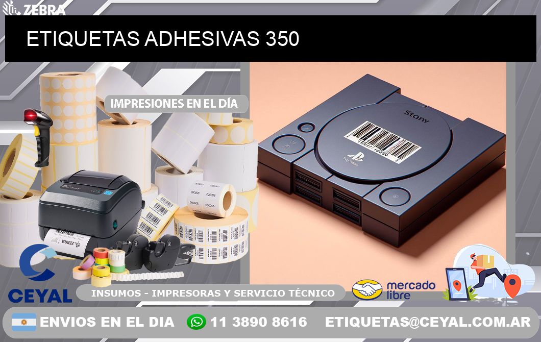 ETIQUETAS ADHESIVAS 350