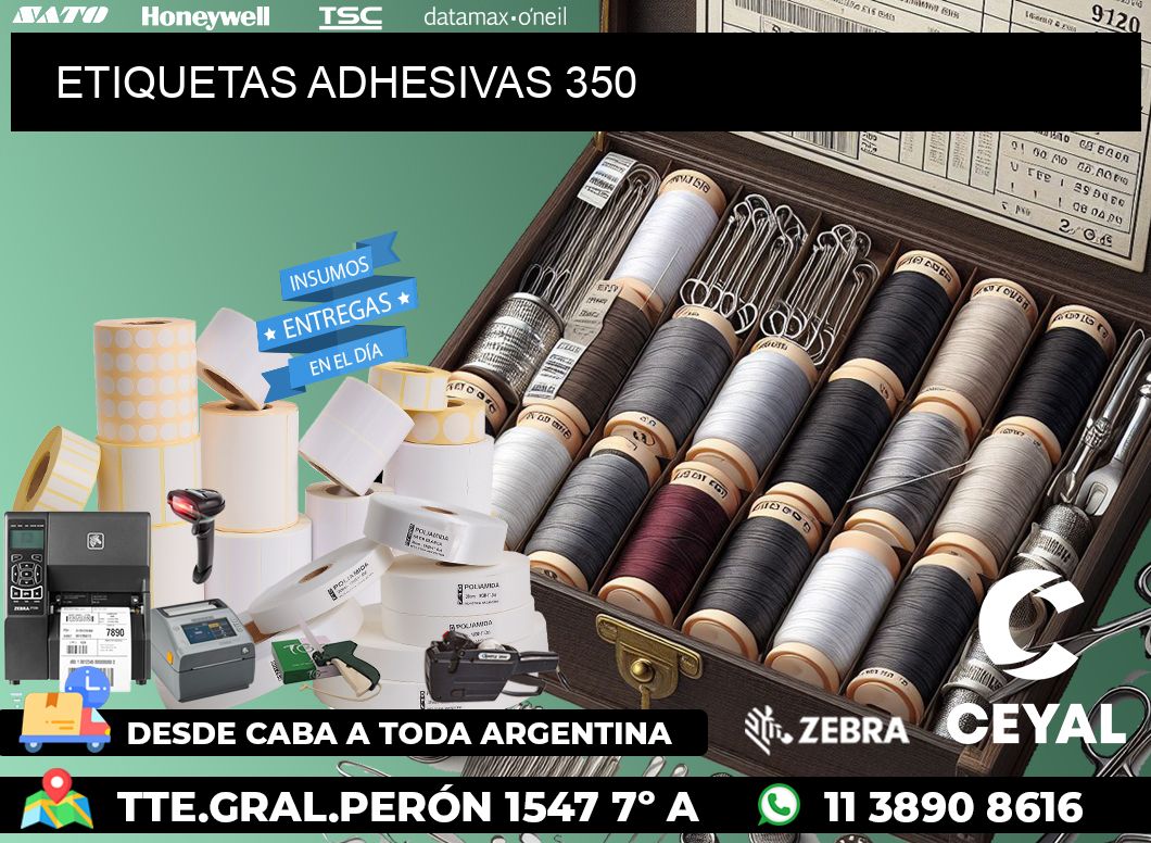 ETIQUETAS ADHESIVAS 350