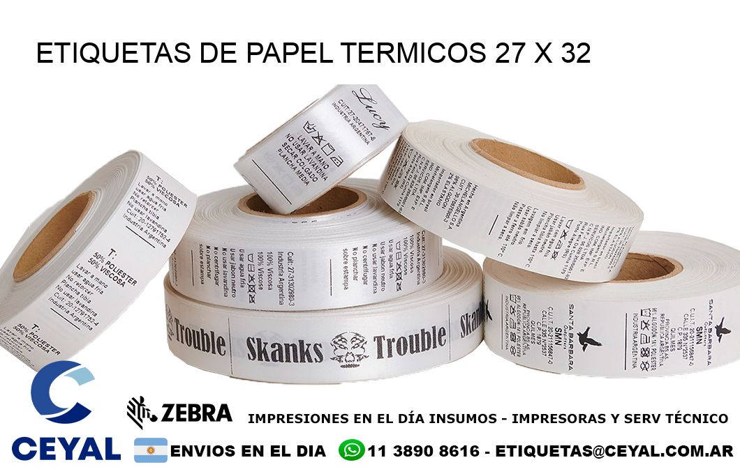 ETIQUETAS DE PAPEL TERMICOS 27 x 32