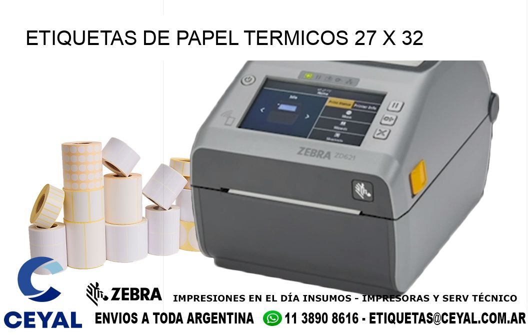 ETIQUETAS DE PAPEL TERMICOS 27 x 32