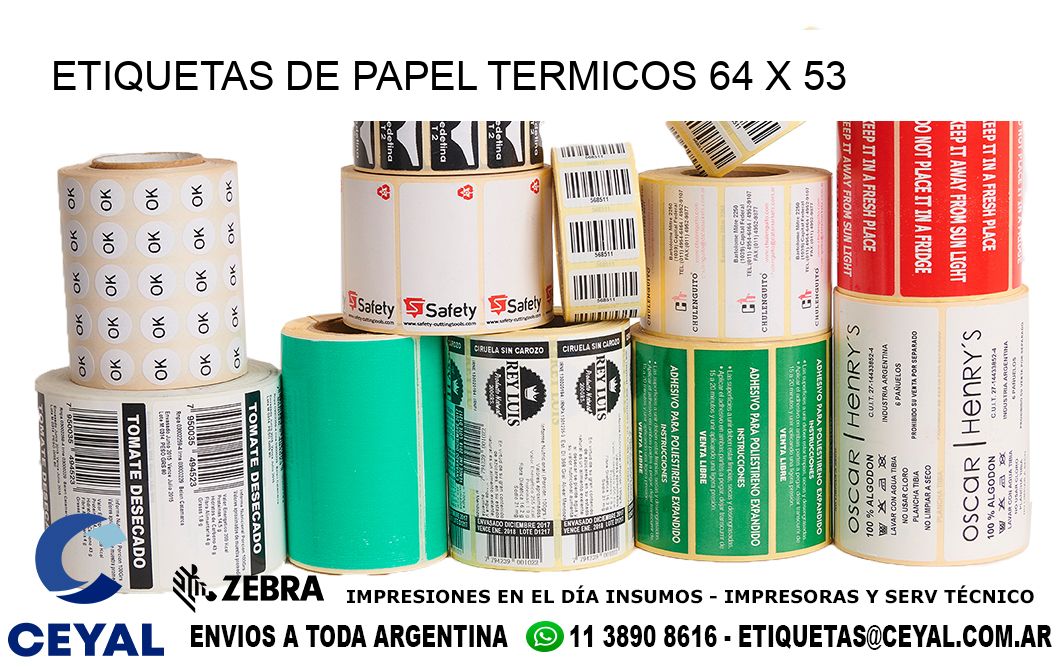 ETIQUETAS DE PAPEL TERMICOS 64 x 53