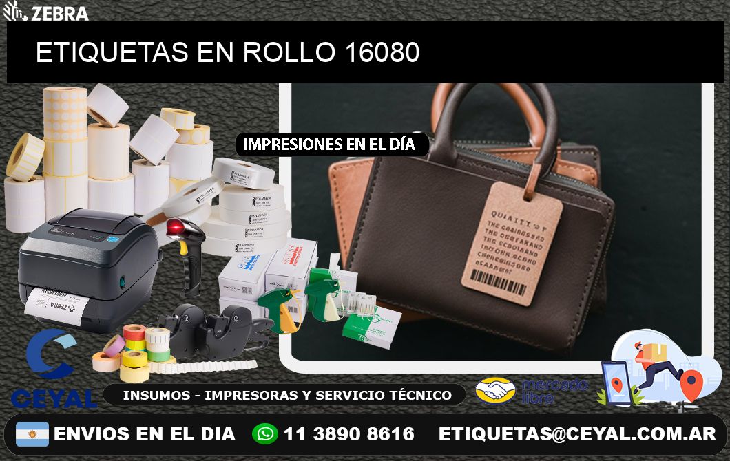 ETIQUETAS EN ROLLO 16080