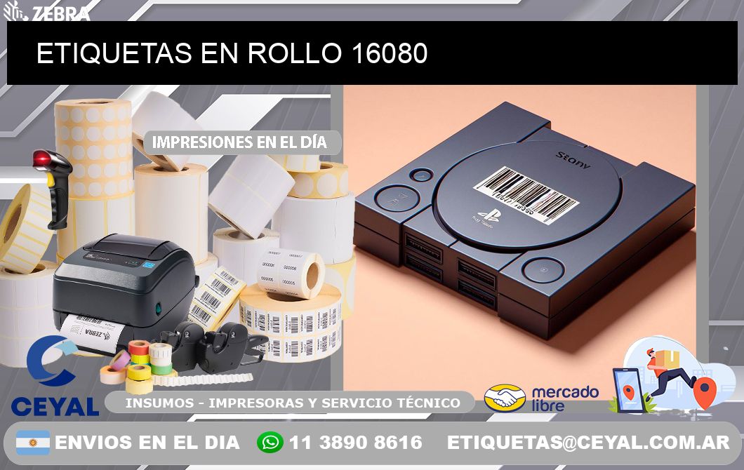 ETIQUETAS EN ROLLO 16080